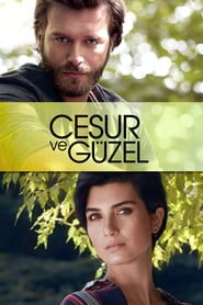 Cesur ve Güzel izle 