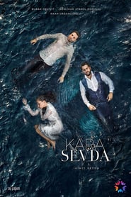 Kara Sevda izle 