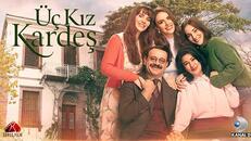 Üç Kız Kardeş 17.Bölüm izle